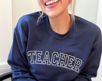 Embroidered Teacher Crewneck | Athletic Block Teacher Sweatshirt | Teacher Gift