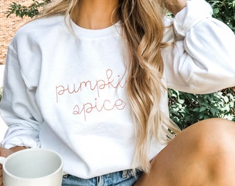 Pumpkin Spice Sweatshirt | Embroidered Fall Crewneck Pullover