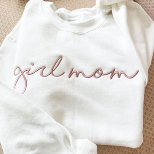 Girl Mom Personalized Crewneck Sweatshirt | Personalized Crew Neck Pullover | Embroidered Sweatshirt | Mother's Day Gift