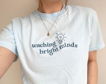 Teaching Bright Minds Comfort Colors T-shirt | Cute Teacher Crewneck | Teacher Gift | Teach Sweatshirt | End of Year Gift | Teacher Week