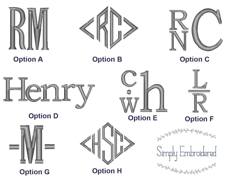 May include: A graphic showing eight different monogram options for embroidery. The options include a traditional block style, a script style, a monogram with a heart, and a monogram with a crown. The text "Simply Embroidered" is also included in the graphic.