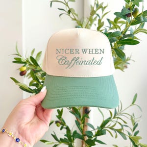 Nicer When Caffeinated Embroidered 2-Tone Trucker Hat |Makes Me Nicer | Coffee Lover | Gift for Her | Mama, Nurse, Teacher Gift | FCTHNC1