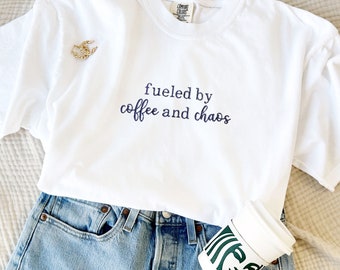 Custom "Fueled by..." Embroidered Comfort Colors T-Shirt | Personalized Mama Tee | Mother's Day Gift | Gift for Her | New Mom Gift