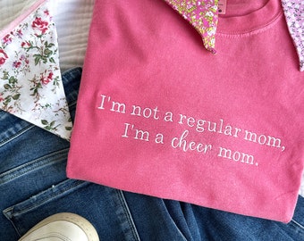 Personalized I'm Not A Regular Mom Comfort Colors T-Shirt | Embroidered Mama Tee | Custom Mother's Day Gift | Cheer Mom, Dance Mom, etc. Tee