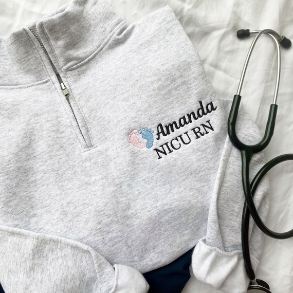 Personalized NICU Nurse Quarter Zip | NICU Sweatshirt | Custom Top for Nurse | Nurse Graduation Gift | For Her | Pediatrics Nurse | Midwife