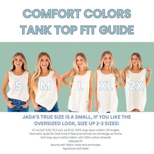 comfort colors tank top fit guide showing a girl wearing each size tank top to show the difference. size up 2-3 sizes for oversized fit
