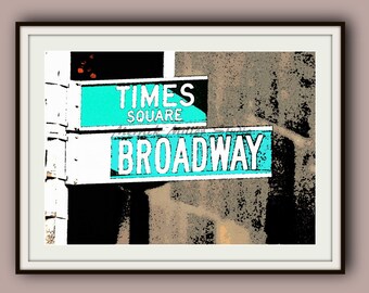 Times Square Broadway  11x14 with white border  Digital print  New York City Modern Wall Art Mint Turquoise Black Gray Tan White Home Decor