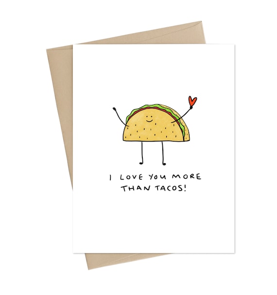 Funny Valentines Card // I Love You More Than Tacos // Taco - Etsy Funny Valentines Card // I Love You More Than Tacos // Taco - Etsy