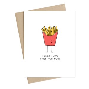 Tarjeta de San Valentín // Solo tengo papas fritas para ti // Tarjeta divertida // Tarjeta divertida de San Valentín