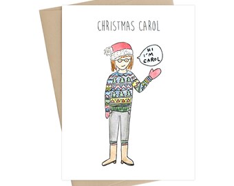 Christmas Carol // Funny Card // Drôle de carte de vacances