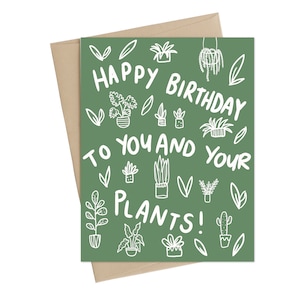 Plant lover birthday card // Happy birthday to you and your plants