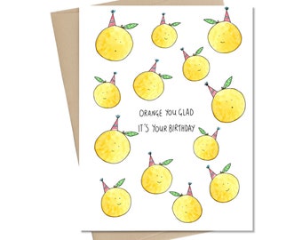 Funny Birthday Card // Orange You Glad It's Your Birthday | Etsy
