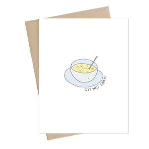 Rétablissez-vous bientôt // Carte de soupe au poulet