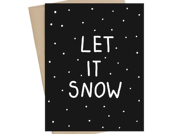 Let It Snow // Christmas Card // Holiday Card