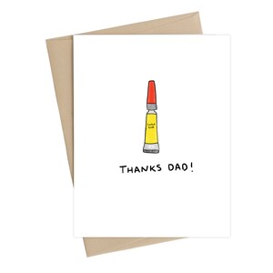 Funny fathers day card // Thanks Dad Superglue