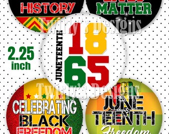 2.25" Instant Download Juneteenth Set Button Images for Pin back mirror magnets key chains 8.5 X 11 sheet JPG file 12 Individual PNG Files