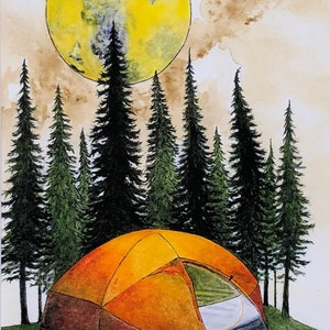 May include: A watercolor painting of a campsite with a tent in the foreground and a large yellow moon in the background. The tent is orange and brown with a white interior. There are several dark green pine trees surrounding the tent.