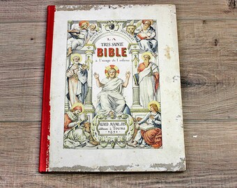 Antique French  illustrated Holy Bible for the children book (1890s), richly illustrated book, France, religious reference book