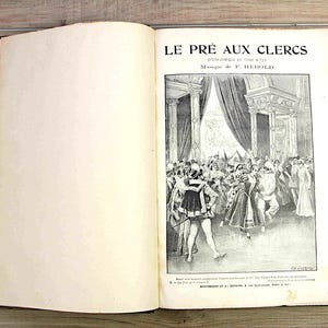 Libro de partituras francesas antiguas de la década de 1890, partitura para piano y canciones de Le Pré aux Clercs, tapa dura, Francia, coleccionable, obra de arte, proyecto en papel