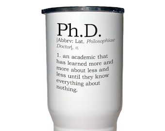Ph.D. Degree Definition 20 Oz Polar Camel White Travel Mug