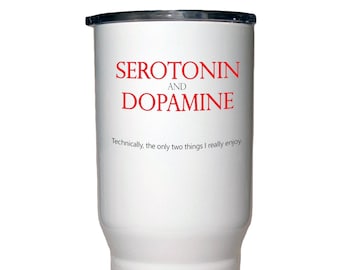 Serotonin and Dopamine 20 Oz Polar Camel White Travel Mug