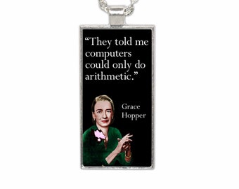 Grace Hopper Quote Pendant Necklace