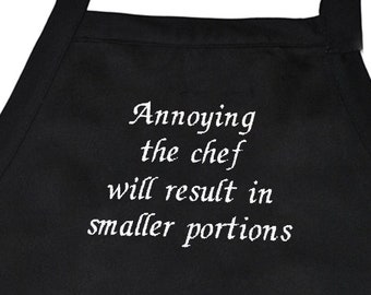 Annoying the Chef Will Result in Smaller Portions Embroidered Adjustable Neck Grilling Apron-Grilling and Cooking Chef Apron