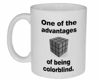 Color Blind Funny Mug - 11 ounce Funny Coffee or Tea Mug