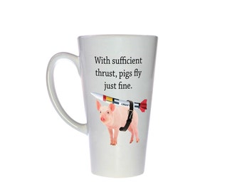 Wanneer varkens vliegen grappige koffie of thee mok - 17 ounce grote hoge mok - geweldig cadeau voor natuurkunde geeks