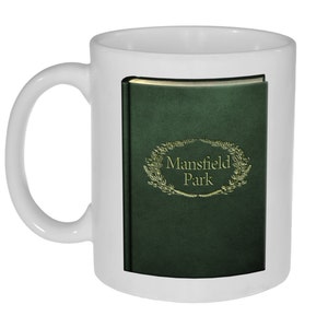 Jane Austen Novels Coffee or Tea Mug - Mansfield Park - Perfect Gift for Jane Austen Lovers