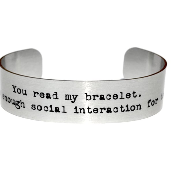 Anti Social Human Interaction Aluminum Geekery Bracelet