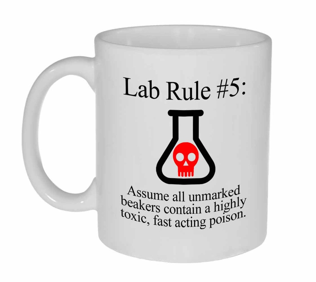 Funny Science Chemistry Coffee or Tea Mug Lab Rule 5 11 Oz Great Geeky Gift  -  UK