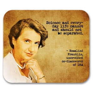 Rosalind Franklin Quote Mouse Pad