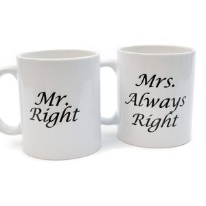 Mr Right en Mrs Always Right- witte keramische koffie- of thee mok 2 delig set