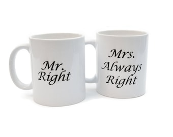 Mr Right en Mrs Always Right- witte keramische koffie- of thee mok 2 delig set