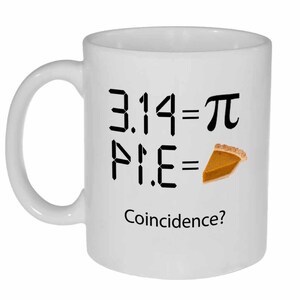 Value of Pi funny white ceramic coffee or tea mug image 1