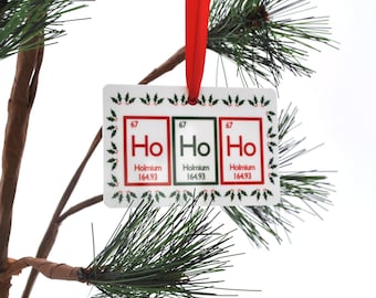 Ho Ho Ho Periodic Table Christmas Ornament Science Chemistry Geek
