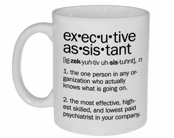 Executive assistant Definition - funny coffee or tea mug -