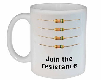 May include: White ceramic mug with a graphic of four resistors and the text "Join the resistance".