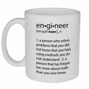 Engineer Definition- funny coffee or tea mug