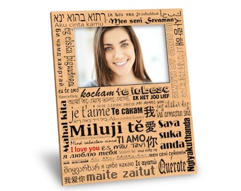 I Love You in Many Languages Picture Frame - 8x10 Frame - 4x6 Picture