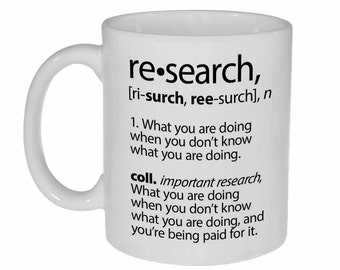 Research Definition funny coffee or tea mug