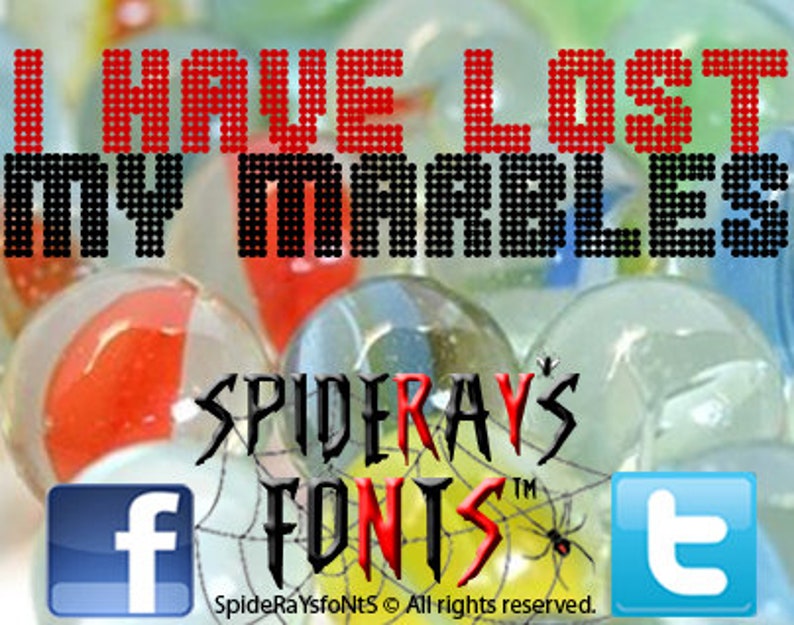 I have lost my MARBLES Commercial Font image 1