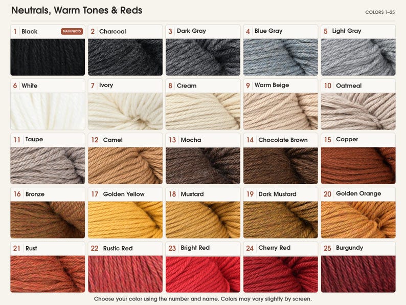 May include: A color chart displaying twenty-five yarn skeins labeled Neutrals, Warm Tones & Reds. The grid includes shades ranging from black, charcoal, and gray to white, beige, brown, mustard, orange, and various red tones numbered 1 through 25.