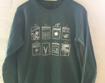 Flower  Sweatshirt, Garden Sweatshirt, Screenprinted Sweatshirt, Gardening Gift