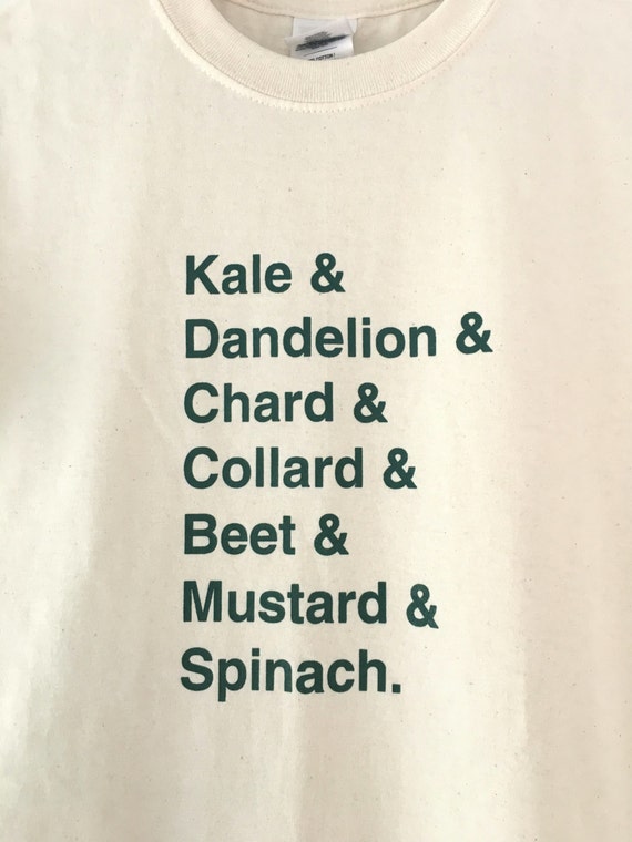 Kale Spinach Collards Chard Lovers Text T-Shirt Kale Spinach Collards Chard Lovers Text T-Shirt