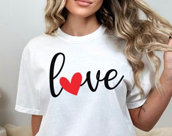 Women Love Graphic Tee | Love Shirt | Funny Shirt Women - Mothers Day Gift - Love T-Shirt - Funny Wife Gift - Gift for Wife - Valentines Top