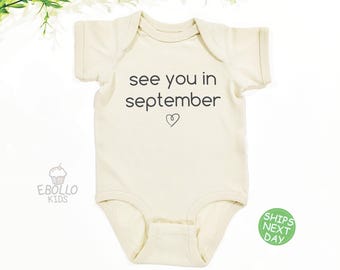 Rendez-vous en septembre Onesie® : body pour faire-part de grossesse pour bébé