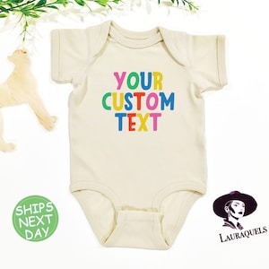 Custom Text Baby Bodysuit - Custom Text Printed, Your Design or Logo Printed Directly Onto a Baby Bodysuit - Custom Company Logo Printed Tee