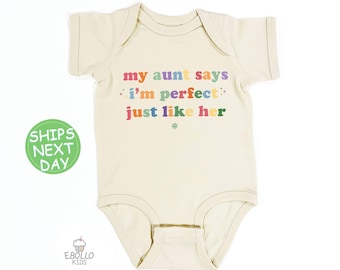 Auntie's Bestie Baby Onesie – "My Aunt Says I'm Great"